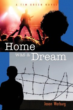 Cover Home Was a Dream (eBook, ePUB)