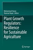 Plant Growth Regulators: Resilience for Sustainable Agriculture