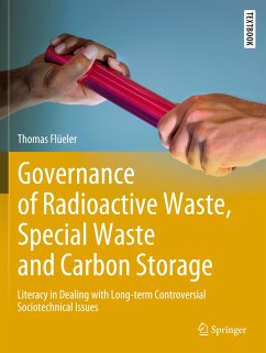 Governance of Radioactive Waste, Special Waste and Carbon Storage - Flüeler, Thomas