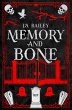 Memory and Bone (eBook, ePUB) - Bild 1