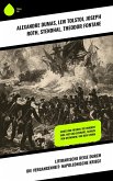Literarische Reise durch die Vergangenheit: Napoleonische Kriege (eBook, ePUB)