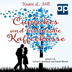 Cupcakes und bittersüße Kaffeeküsse (MP3-Download) - Hill, Kassia L.