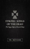 Strong Songs of the Dead (eBook, ePUB)