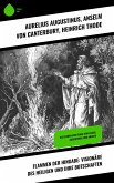Flammen der Hingabe: Visionäre des Heiligen und ihre Botschaften (eBook, ePUB) Flammen der Hingabe: Visionäre des Heiligen und ihre Botschaften (eBook, ePUB)