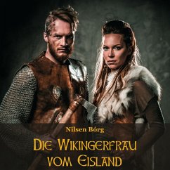Die Wikingerfrau vom Eisland (MP3-Download) - Borg, Nilsen