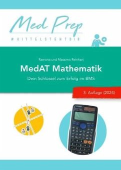 MedAT Lernskript: Mathematik für den BMS (3. NEUE Auflage) - Reinhart, Ramona