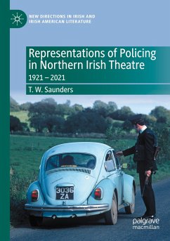 Representations of Policing in Northern Irish Theatre - Saunders, T. W.