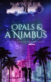 Opals & A Nimbus (eBook, ePUB)