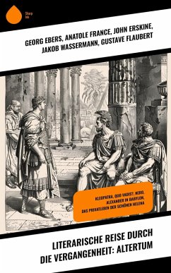 Cover Literarische Reise durch die Vergangenheit: Altertum (eBook, ePUB)
