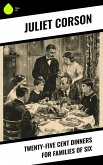 Twenty-Five Cent Dinners for Families of Six (eBook, ePUB)