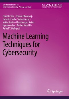 Machine Learning Techniques for Cybersecurity - Bertino, Elisa;Bhardwaj, Sonam;Cicala, Fabrizio