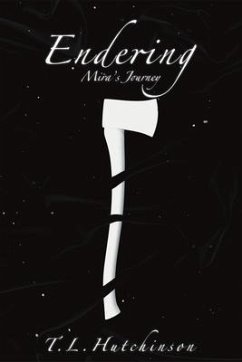 Endering - Mira's Journey (eBook, ePUB) - Hutchinson, T. L.