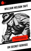On Secret Service (eBook, ePUB) On Secret Service (eBook, ePUB)