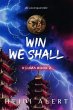 Win We Shall (eBook, ePUB) - Bild 1