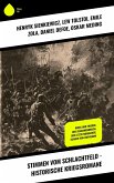 Stimmen vom Schlachtfeld - Historische Kriegsromane (eBook, ePUB)
