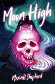 Moon High: A werewolf drug comedy (eBook, ePUB)