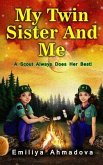 My Twin Sister And Me (eBook, ePUB)
