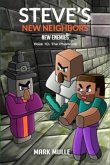 Steve's New Neighbors: New Enemies (Book 10) (eBook, ePUB)