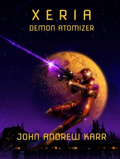 Cover XERIA: Demon Atomizer (eBook, ePUB)