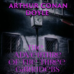 The Adventure of the Three Garridebs (MP3-Download) - Doyle, Arthur Conan