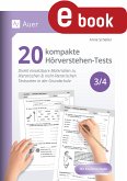 20 kompakte Hörverstehen-Tests für Klasse 3/4 (eBook, PDF)