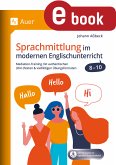 Sprachmittlung im modernen Englischunterricht 8-10 (eBook, PDF)