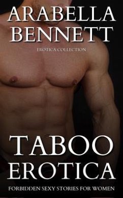 Cover Taboo Erotica - Forbidden Sexy Stories for Women (eBook, ePUB)