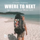 WHERE TO NEXT (MP3-Download)
