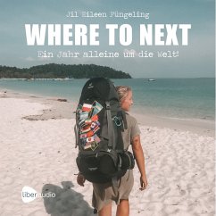 WHERE TO NEXT (MP3-Download) - Füngeling, Jil Eileen