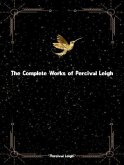 The Complete Works of Percival Leigh (eBook, ePUB)