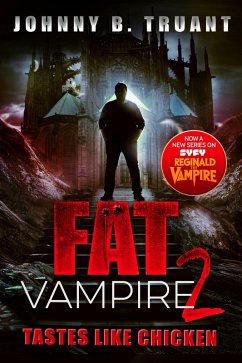 Cover Fat Vampire 2: Tastes Like Chicken (eBook, ePUB)