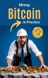 Mining Bitcoins in Practice (eBook,... - Bild 1