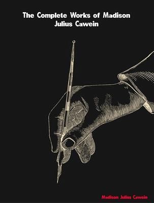 The Complete Works of Madison Julius Cawein (eBook, ePUB)