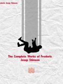The Complete Works of Frederic Jesup Stimson (eBook, ePUB)