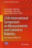 25th International Symposium on Measurements and Control in Robotics (eBook, PDF)