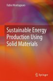 Sustainable Energy Production Using Solid Materials (eBook, PDF)