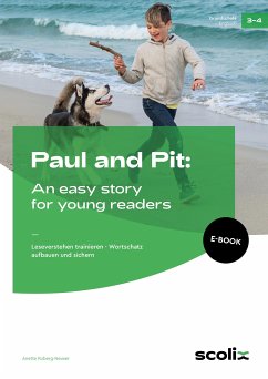 Paul and Pit: An easy story for young readers (eBook, PDF) - Ruberg-Neuser, Anette