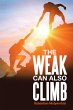 THE WEAK CAN ALSO CLIMB (eBook, ePUB) - Bild 1