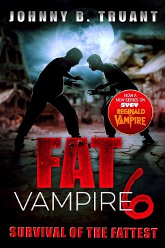 Cover Fat Vampire 6: Survival of the Fattest (eBook, ePUB)