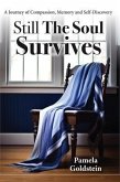 Still The Soul Survives (eBook, ePUB)