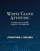 White Glove Attitude (eBook, ePUB)