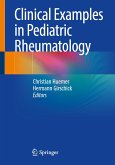Clinical Examples in Pediatric Rheumatology (eBook, PDF)