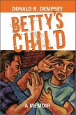 Betty's Child (eBook, ePUB)