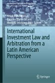 International Investment Law and Arbitration from a Latin American Perspective (eBook, PDF)