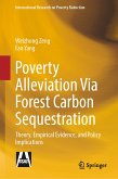 Poverty Alleviation Via Forest Carbon Sequestration (eBook, PDF)