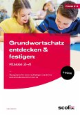 Grundwortschatz entdecken & festigen: Klasse 2-4 (eBook, PDF)