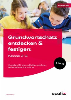 Grundwortschatz entdecken & festigen: Klasse 2-4 (eBook, PDF) - Keldenich, Katja