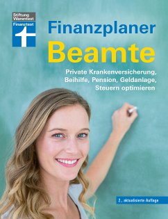 Finanzplaner Beamte (eBook, PDF) - Pohlmann, Isabell; Öchsner, Thomas