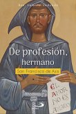 De profesión, hermano (eBook, ePUB)