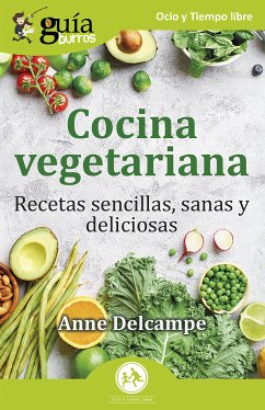 GuiaBurros: Cocina vegetariana (eBook, ePUB) - Delcampe, Anne